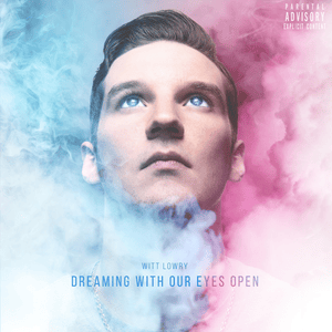 Witt Lowry - Dreaming With Our Eyes Open (Deutsche Übersetzung) - Lyrxo Deutsche Übersetzungen