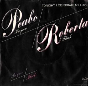 Tonight, I Celebrate My Love - Peabo Bryson & Roberta Flack