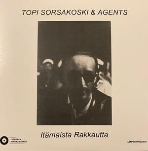 Itämaista rakkautta - Topi Sorsakoski (Ft. Agents (FIN))