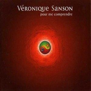 Pour me comprendre - Véronique Sanson