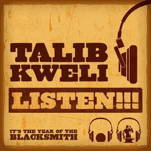 Listen!!! (Radio Edit) - Talib Kweli