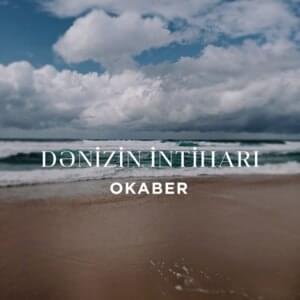 Dənizin İntiharı - Okaber