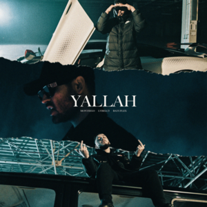 Yallah - Montiego, Lvbel C5 & Batuflex