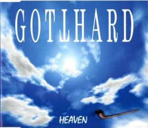 Heaven - Gotthard