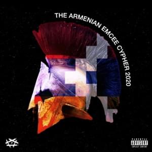 Armenian Emcee Cypher 2020 - Various Artists (Ft. DREWWW, Franco Drew, Hrush, Narek Mets Hayq, R-Mean, Shavo Odadjian & ThatsBlackJack)