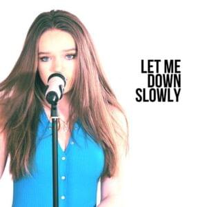 Let Me Down Slowly - Sapphire (UK)