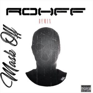 Mask Off (Remix) - Rohff