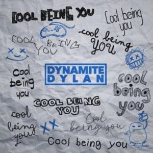 Cool Being You - Neptune Dylan