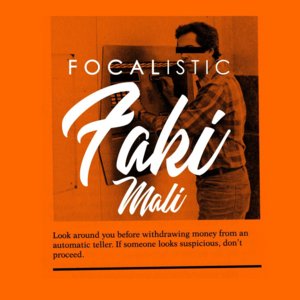 FakiMali - Focalistic