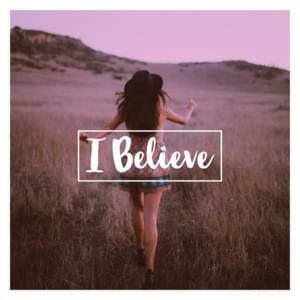 I Believe - Jessica Lard