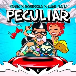 Peculiar - Yannc, RoseGold & Luar La L