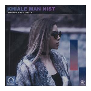 Khiale Man Nist - Siavash Rad & Anita