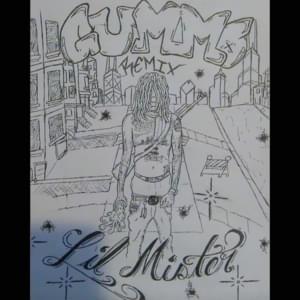 Gummo (Remix) - Lil Mister