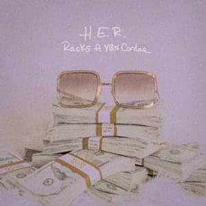 Racks - H.E.R. (Ft. Cordae)