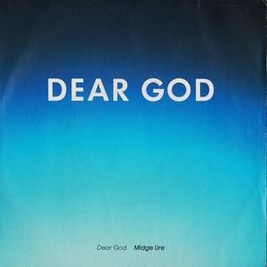 Dear God - Midge Ure