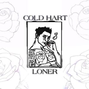 Lonesom3 Town - Cold Hart