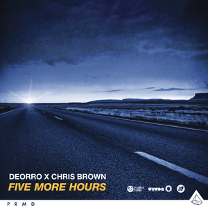 Five More Hours - Deorro & Chris Brown