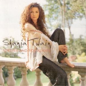 Forever and for Always (Pop Red Edit) - Shania Twain