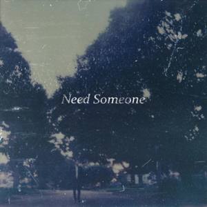 Need Someone - Ollie