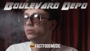 Boulevard Depo: Дорогой и фантастически печальный (Документальный фильм) - Fast Food Music (Ft. Boulevard Depo)