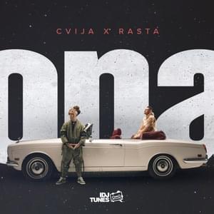 Ona - Rasta & Cvija