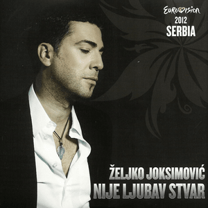 Nije ljubav stvar - Željko Joksimović