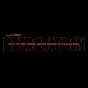 REVOLUTION - ​coldrain