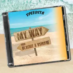 My Way - DJ Speedsta (Ft. Blxckie & Vsinare)