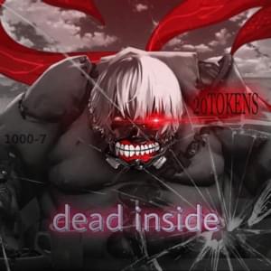 DEAD INSIDE - 20TOKENS