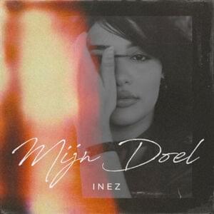 Mijn Doel - Inez Atili