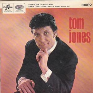 Little Lonely One - Tom Jones