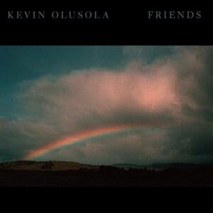 FRIENDS - Kevin Olusola