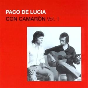 Rosa Maria (Tangos) - Paco de Lucía (Ft. Camarón De La Isla)