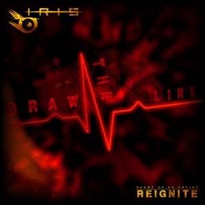 Draw the Line (Reignite) - IRIS Official