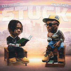 ​stuck - 310Babii & Kalan.FrFr