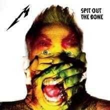 Spit Out the Bone (Radio Edit) - Metallica