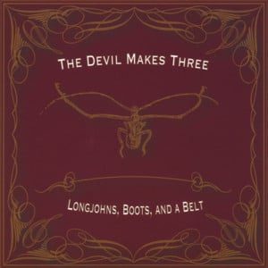 Tow - The Devil Makes Three