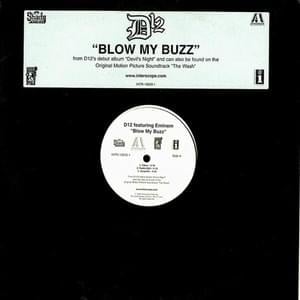 Blow My Buzz - D12