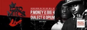 P Money vs. Big H (Hype Session) - Lord of the Mics (Ft. Big H & P Money)