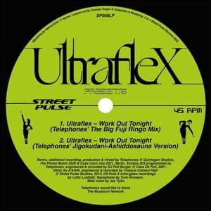 Work Out Tonight (Telephones The Big Fuji Ringo Mix) - Ultraflex