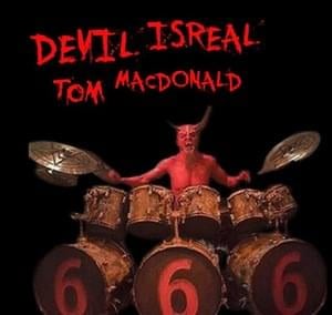 Devil Israel - Tom MacDonald