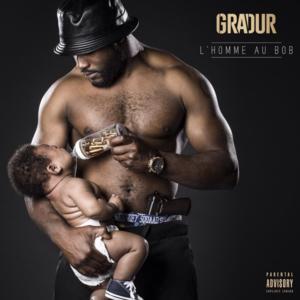 La douille - Gradur (Ft. Lacrim)