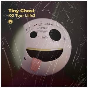 XO Tour Lif3 - Tiny Ghost (DEU)