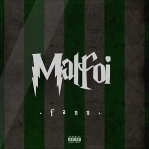 Malfoi - FANN