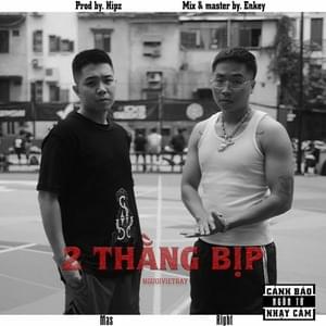 Hai Thằng Bịp - Mason Nguyen (Ft. 24k.Right & HIPZ (VNM))