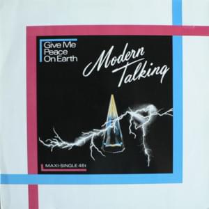 Give Me Peace on Earth - Modern Talking