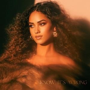 Know It’s Wrong - Skylar Simone