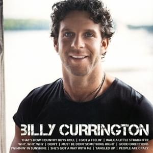 Tangled Up - Billy Currington