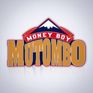 Mutombo - Money Boy