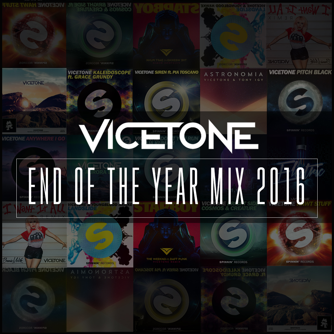 2016 Yearmix - Vicetone